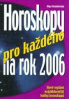 Horoskopy pro každého na rok 2006