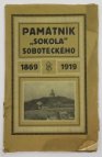 Památník padesátiletého trvání Sokola v Sobotce 1869-1919