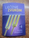 Liečenie zvukom