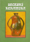 Secesní keramika ze sbírek Krajského muzea v Teplicích