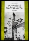 Dobrušské pivovarnictví 1320-1991