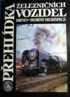 Přehlídka železničních vozidel Brno-Horní Heršpice