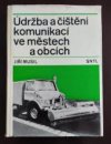 Údržba a čištění komunikací ve městech a obcích
