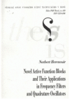 Novel active function blocks and their applications in frequency filters and quadrature oscillators =