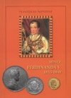 Mince Ferdinanda V. 1835-1848 a korunovační medaile