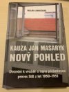 Kauza Jan Masaryk (nový pohled)