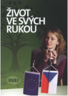 Život ve svých rukou