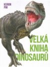 Velká kniha dinosaurů