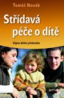 Střídavá péče o dítě