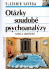 Otázky soudobé psychoanalýzy