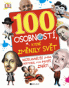 100 osobností, které změnily svět