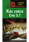 Kdo zabije Evu S.?