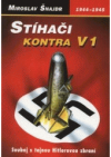 Stíhači kontra V 1