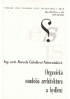 Organická soudobá architektura a bydlení =