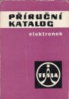 Příruční katalog elektronek Tesla 1966-67
