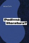 Podivná literatura?