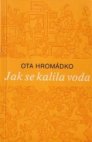 Jak se kalila voda