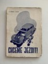 Chceme jezdit