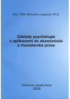 Základy psychologie s aplikacemi do ekonomické a manažerské praxe