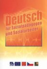 Deutsch für Sozialpädagogen und Sozialarbeiter