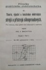 Theorie, výpočet a konstrukce elektrických strojů a přístrojů silnoproudových.