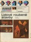 Lidové roubené stavby