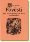 Z úst do úst: pověsti a též trochu pravdy ode hradu helfštýnského