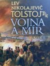 Vojna a mír svazek II.