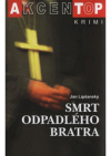 Smrt odpadlého bratra