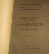 Korrespondence a zápisky Jana Helceleta