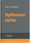 Upilované mříže