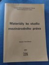 Materiály ke studiu mezinárodního práva
