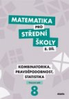 Matematika pro střední školy 8.díl - pracovní sešit