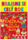 Hrajeme si celý rok