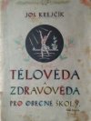 Tělověda a zdravověda pro obecné školy