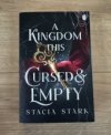 A Kingdom this Cursed & Empty