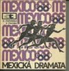 Mexická dramata