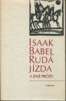 Rudá jízda a jiné prózy