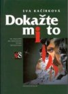 Dokažte mi to