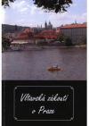 Vltavská zákoutí v Praze
