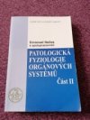 Patologická fyziologie orgánových systémů