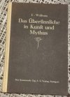 Das Übersinnliche in Kunst und Mythus