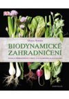 Biodynamické zahradničení - Podle přírodních cyklů a lunárního kalendáře