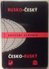 Rusko-český, česko-ruský kapesní slovník
