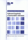 Vybrané kapitoly z komunální rekreace
