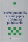 Peněžní prostředky a cenné papíry v účetnictví podnikatelů