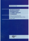Objektivizace diagnostiky a změn vigility u demencí