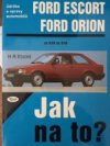 Údržba a opravy automobilů Ford Escort/Orion a -kombi/Express, Escort/Orion diesel