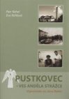 Pustkovec - ves Anděla strážce