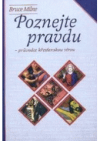 Poznejte pravdu